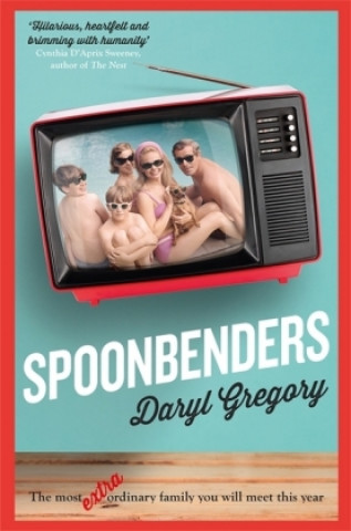 Książka Spoonbenders Daryl Gregory