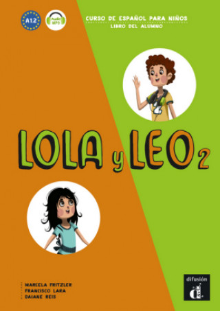 Carte Lola y Leo 2. Cuaderno de ejercicios + MP3 descargable Marcela Fritzler