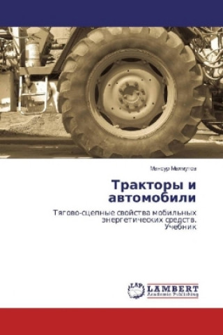 Kniha Traktory i avtomobili Mansur Mahmutov