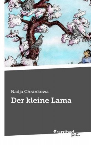 Carte Der kleine Lama Nadja Chrankowa