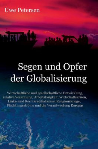 Kniha Segen und Opfer der Globalisierung Uwe Petersen