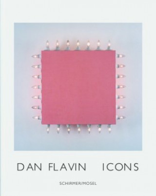 Kniha Icons Dan Flavin