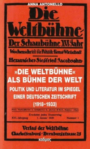 Könyv Antonello, A: »Die Weltbühne« als Bühne der Welt Anna Antonello