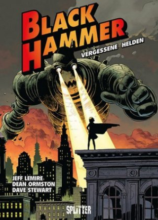 Kniha Black Hammer. Band 1 Jeff Lemire