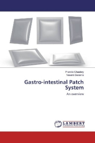 Knjiga Gastro-intestinal Patch System Pramila Chaubey
