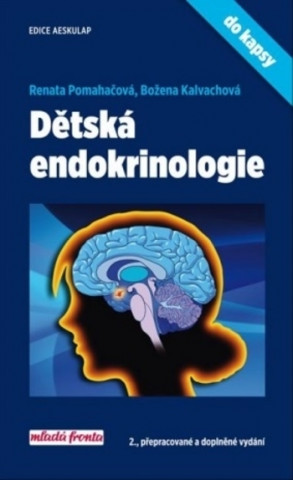 Kniha Dětská endokrinologie do kapsy Renata Pomahačová