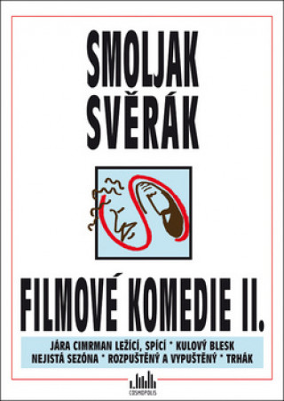 Book Filmové komedie II. Smoljak, Svěrák Zdeněk Svěrák