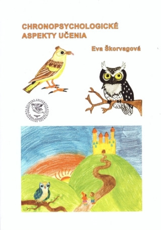 Könyv Chronopsychologické aspekty učenia Eva Škorvagová