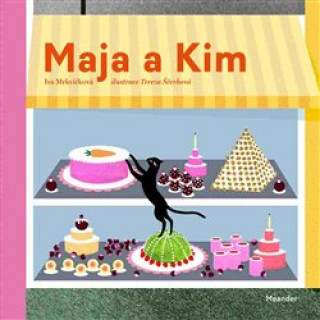 Könyv Maja a Kim Iva Mrkvičková