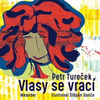 Книга Vlasy se vrací Petr Tureček