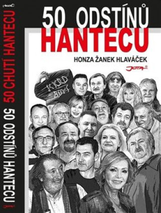 Книга 50 odstínů hantecu Honza Žanek Hlaváček