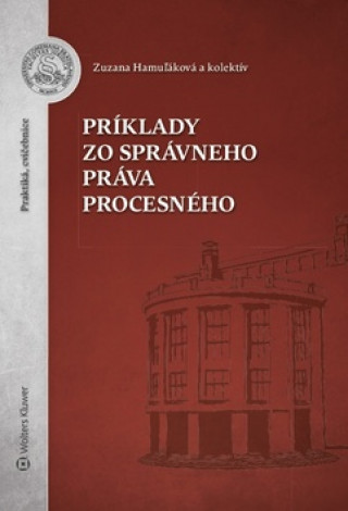 Book Príklady zo správneho práva procesného Zuzana Hamuľáková