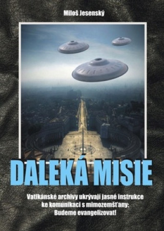Kniha Daleká misie Miloš Jesenský