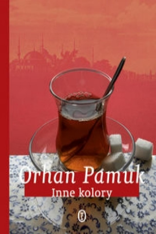 Kniha Inne kolory Pamuk Orhan