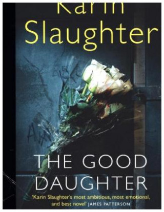 Kniha Good Daughter Karin Slaughter