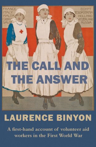 Könyv Call and the Answer Laurence Binyon
