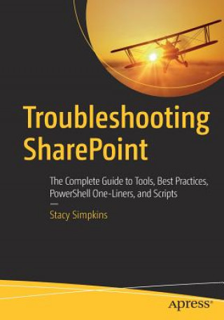 Книга Troubleshooting SharePoint Stacy Simpkins