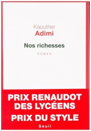 Kniha Nos richesses Kaouther Adimi