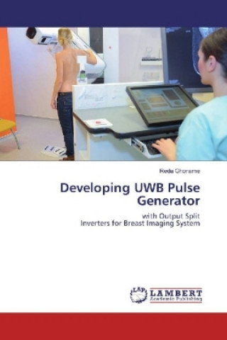 Knjiga Developing UWB Pulse Generator Reda Ghoname