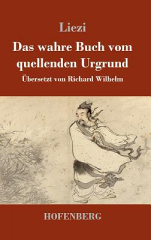 Buch wahre Buch vom quellenden Urgrund Liezi