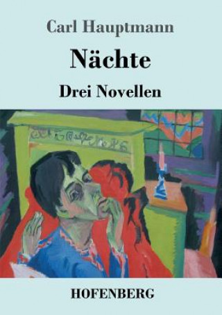 Buch Nachte Carl Hauptmann