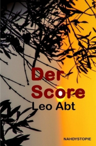 Книга Der Score Leo Abt