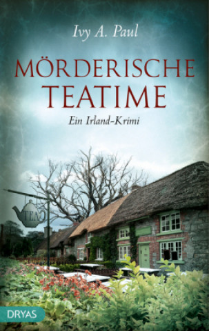 Книга Mörderische Teatime Ivy Paul