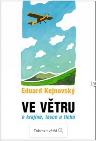 Kniha Ve větru Eduard Kejnovský