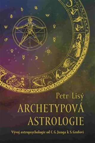 Kniha Archetypová astrologie Petr Lisý