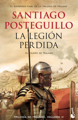 Könyv La legión perdida Santiago Posteguillo
