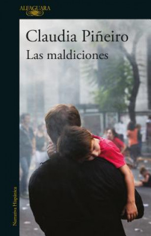 Book Las maldiciones / The curses Claudia Pi?eiro