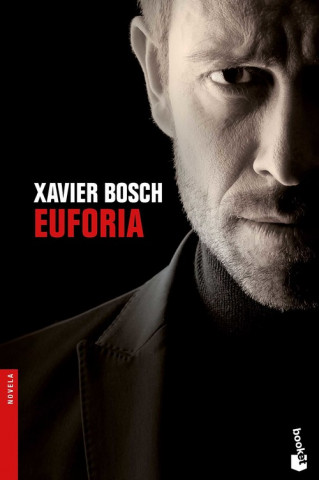 Kniha Euforia Xavier Bosch