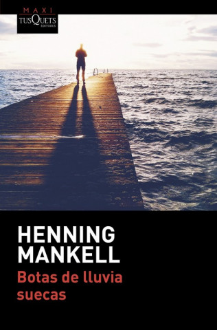 Kniha Botas de lluvia suecas Henning Mankell
