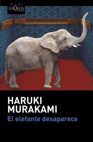 Kniha El elefante desaparece Haruki Murakami