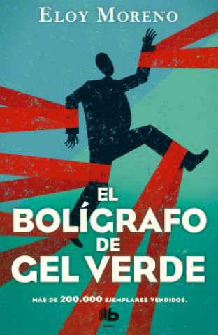Книга El Bolígrafo de Gel Verde / The Green Gel Pen Eloy Moreno