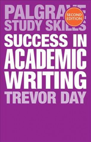 Knjiga Success in Academic Writing Trevor Day