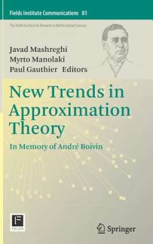 Książka New Trends in Approximation Theory Paul M. Gauthier