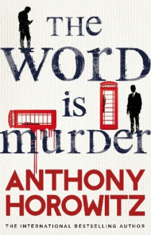 Книга Word Is Murder Anthony Horowitz