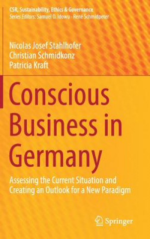 Knjiga Conscious Business in Germany Nicolas Josef Stahlhofer