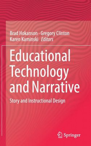 Livro Educational Technology and Narrative Brad Hokanson