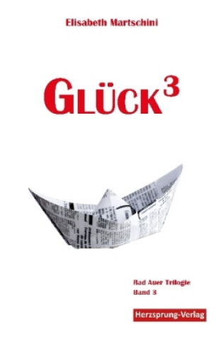 Boek Glück hoch 3 Elisabeth Martschini