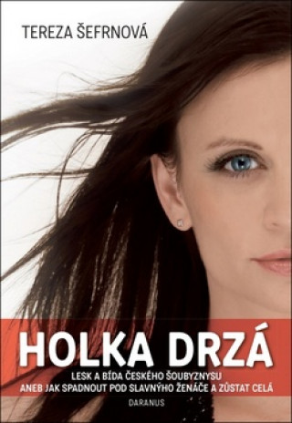 Книга Holka drzá Tereza Šefrnová