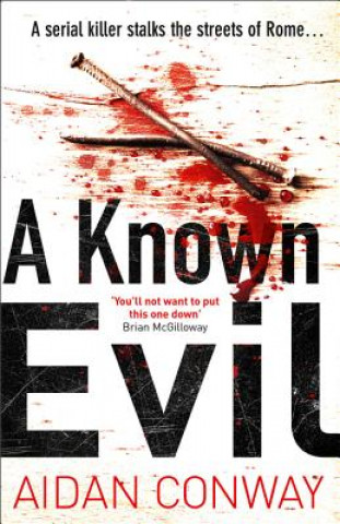 Kniha Known Evil Aidan Conway