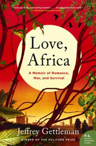 Könyv Love, Africa Jeffrey Gettleman