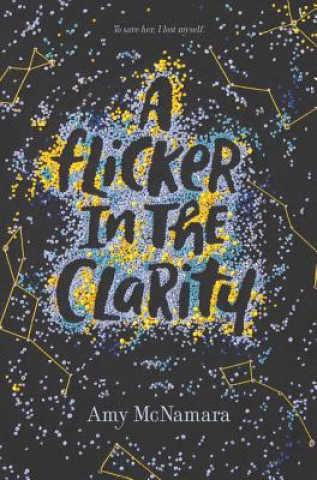 Книга Flicker in the Clarity Amy McNamara