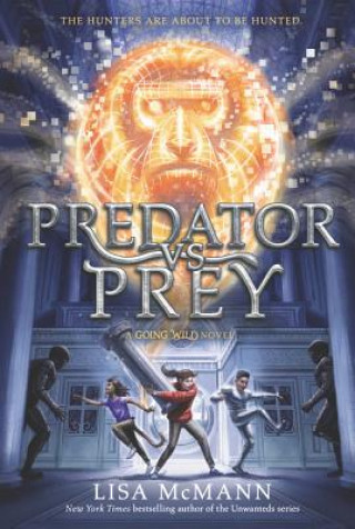 Carte Going Wild #2: Predator vs. Prey Lisa McMann