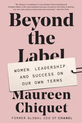 Kniha Beyond the Label Maureen Chiquet