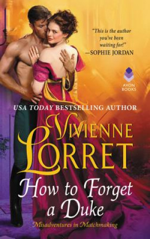 Kniha How to Forget a Duke Vivienne Lorret