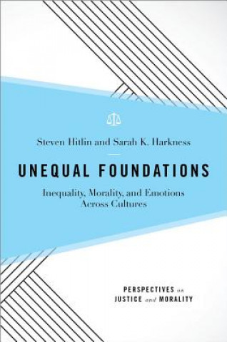 Book Unequal Foundations Steven Hitlin