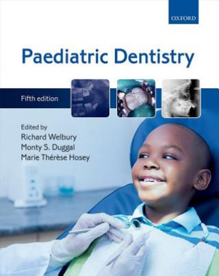 Könyv Paediatric Dentistry Richard Welbury